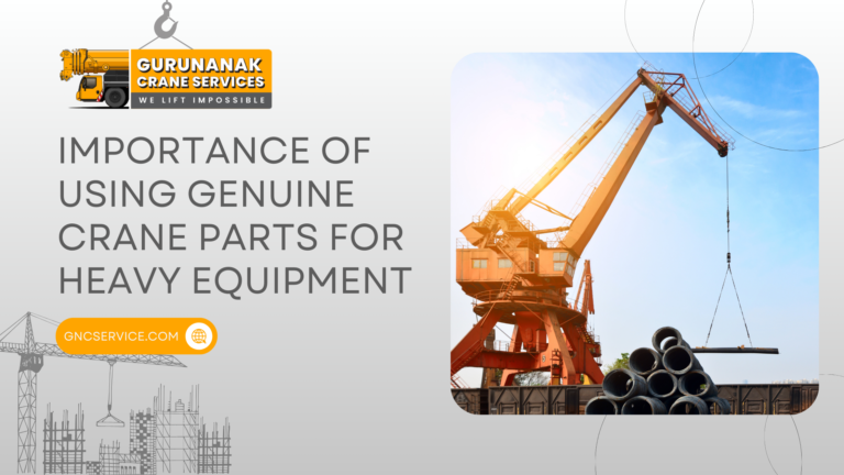 Importance of Using Genuine Crane Parts for Heavy Equipment