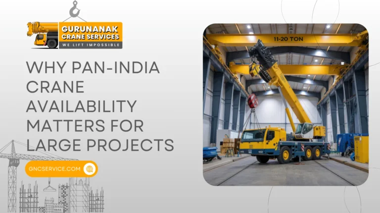 Why Pan-India Crane Availability Matters for Large Projects