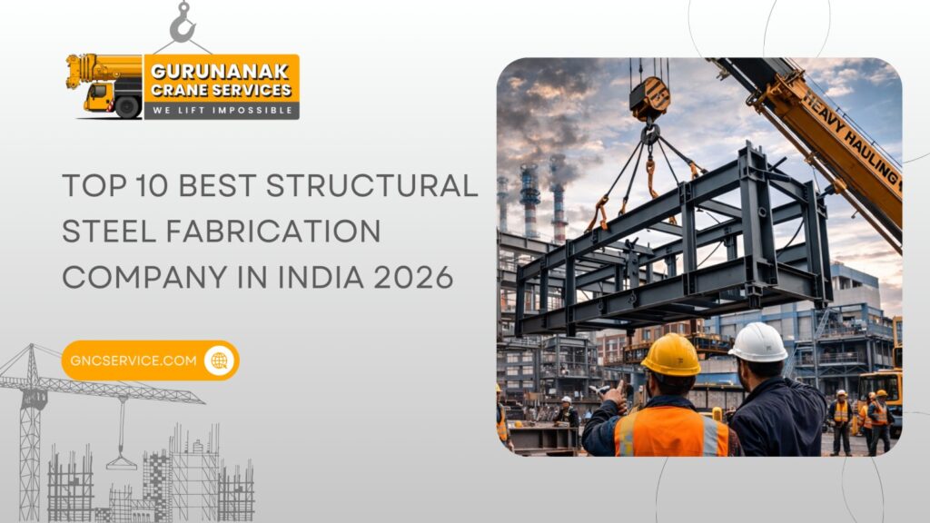 Top 10 Best Structural Steel Fabrication Company in India 2026