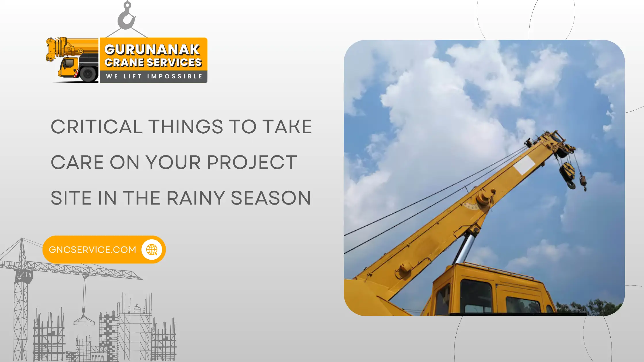 Critical things to take care on your project site in the rainy season