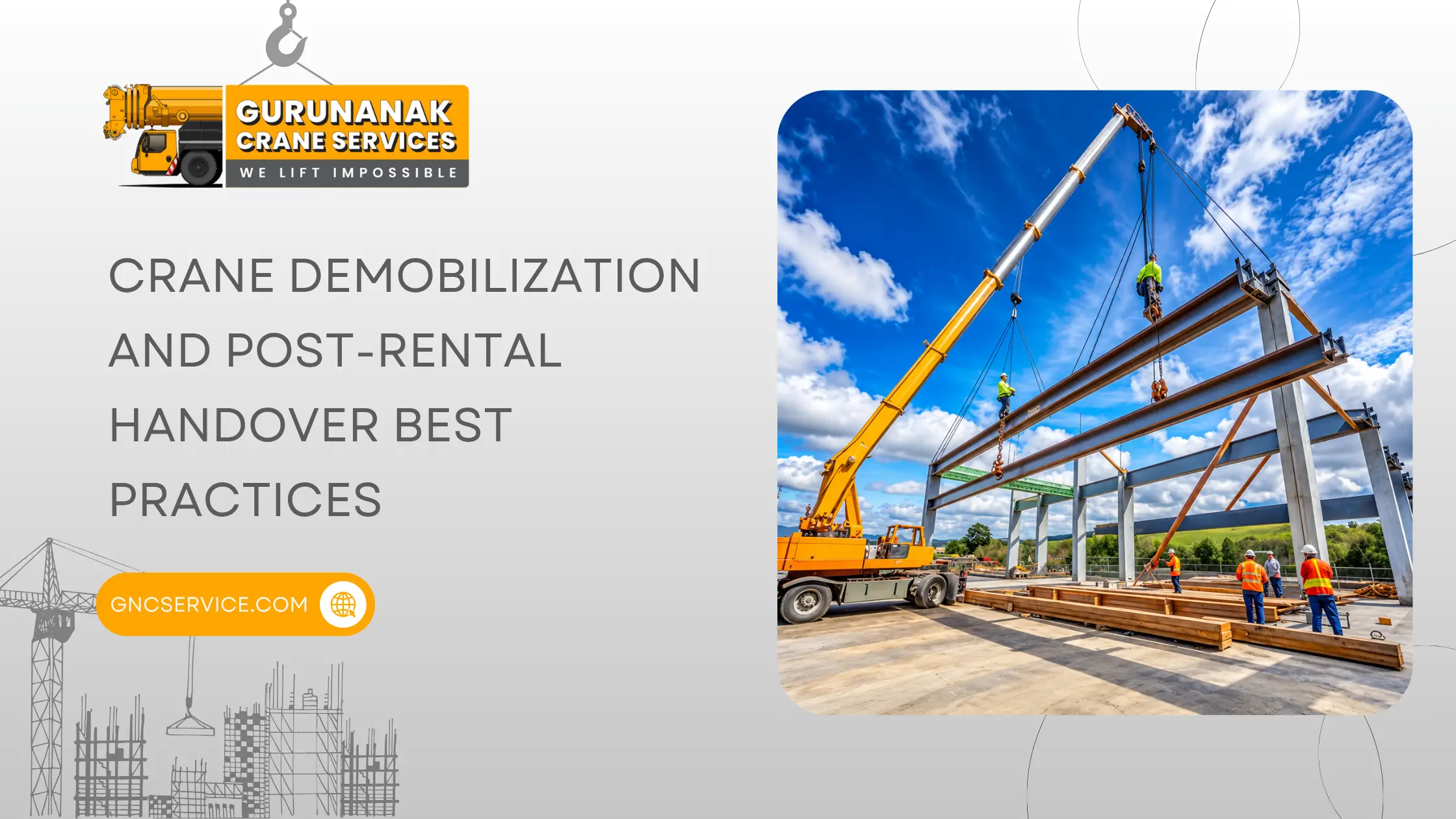Crane Demobilization and Post-Rental Handover Best Practices